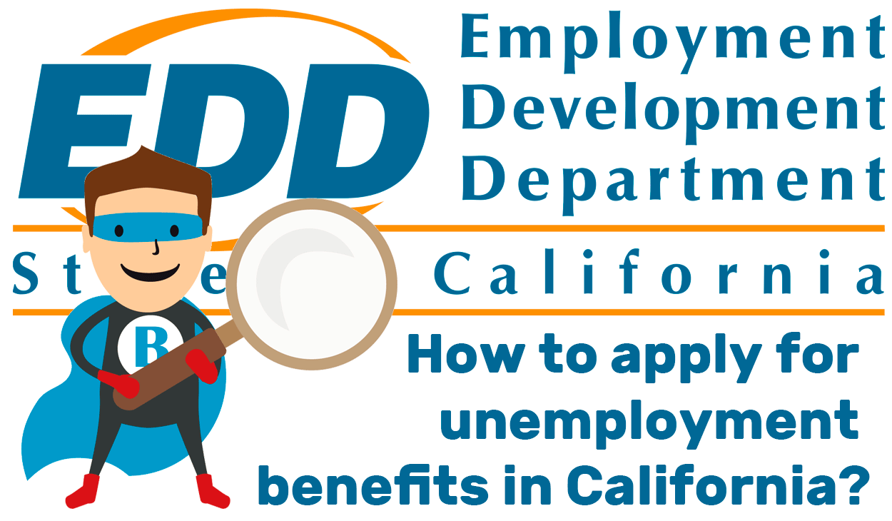 How to apply for unemployment benefits in California?