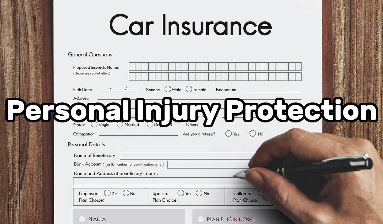 What is PIP car insurance (Personal Injury Protection)?