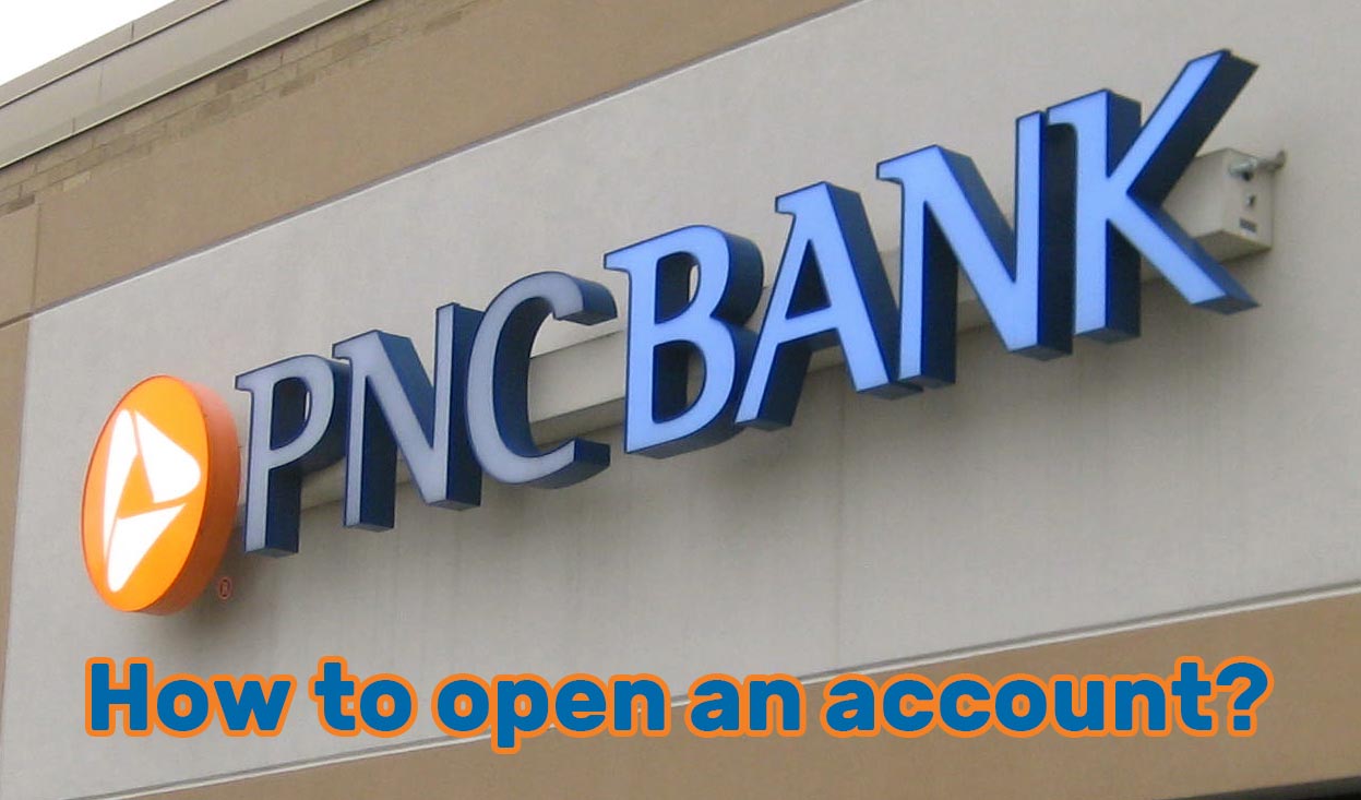 How To Open A Bank Account Online Pnc