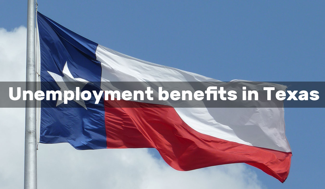 How to apply for unemployment benefits in Texas?