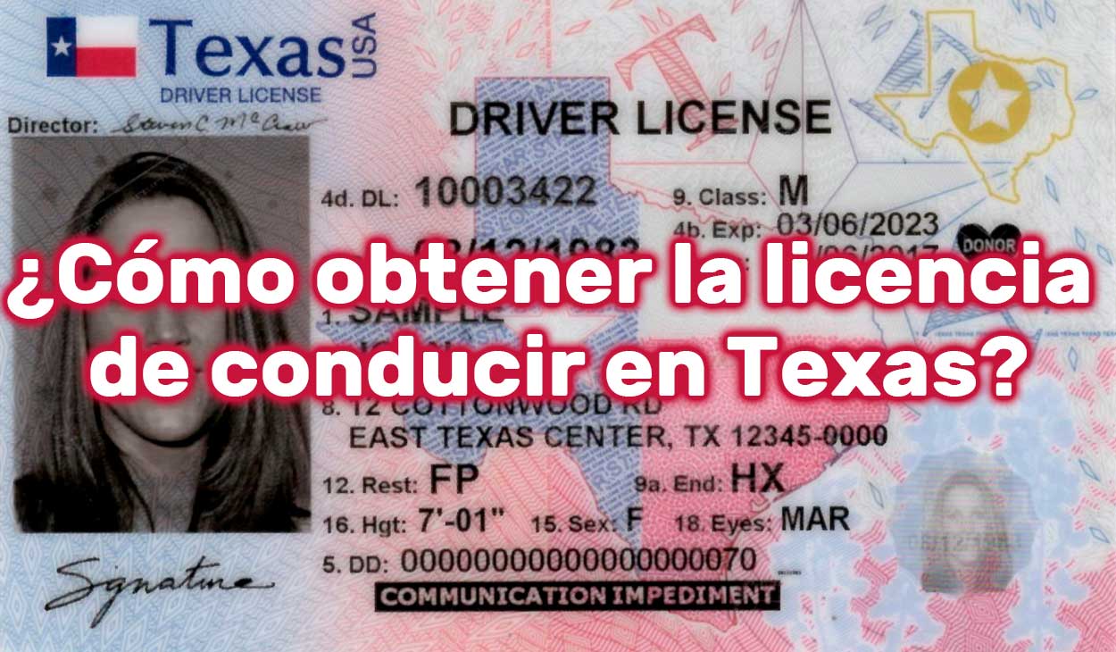 ¿cómo Obtener La Licencia De Conducir En Texasemk 7102