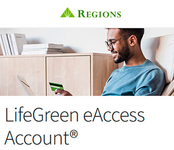 Regions Bank LifeGreen EAccess Account Review