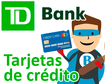 cual es la mejor tarjeta de credito de td bank