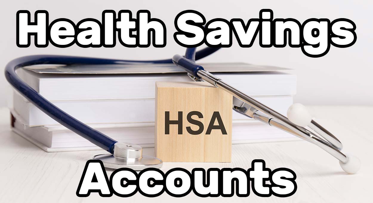 Best Health Savings Accounts (HSA)