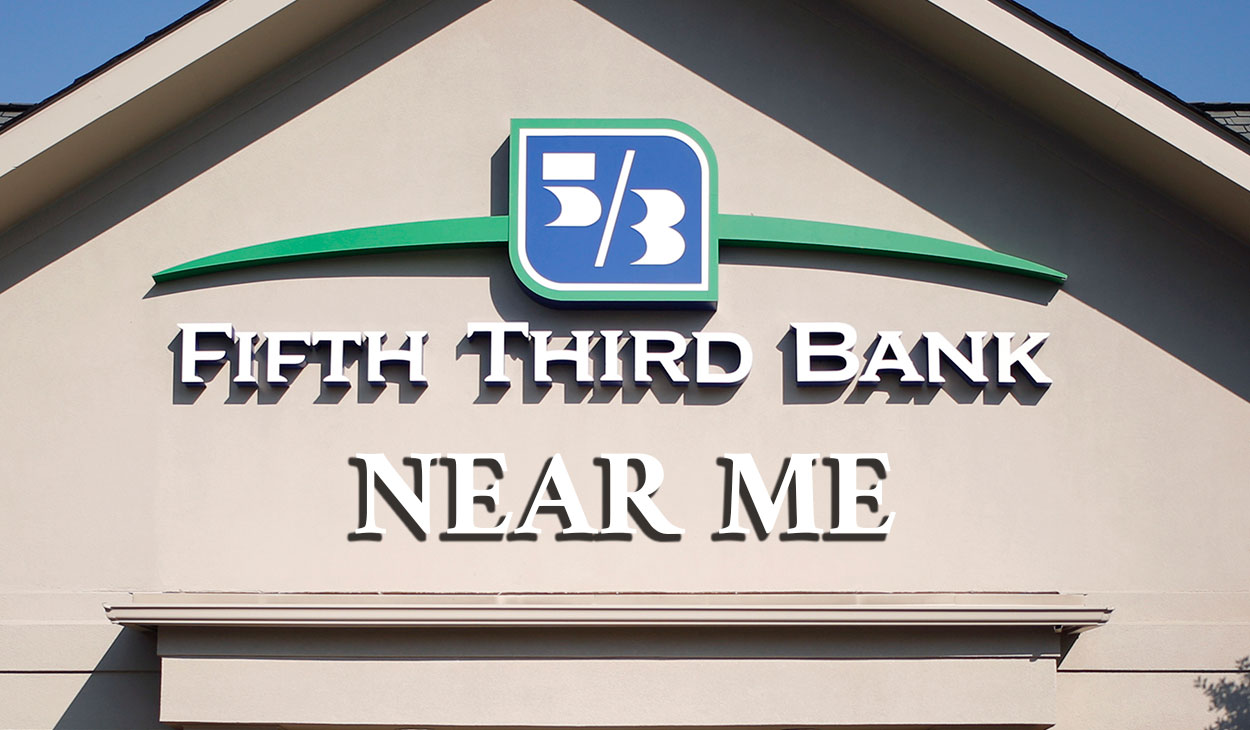 Fifth Third Bank branches near my location