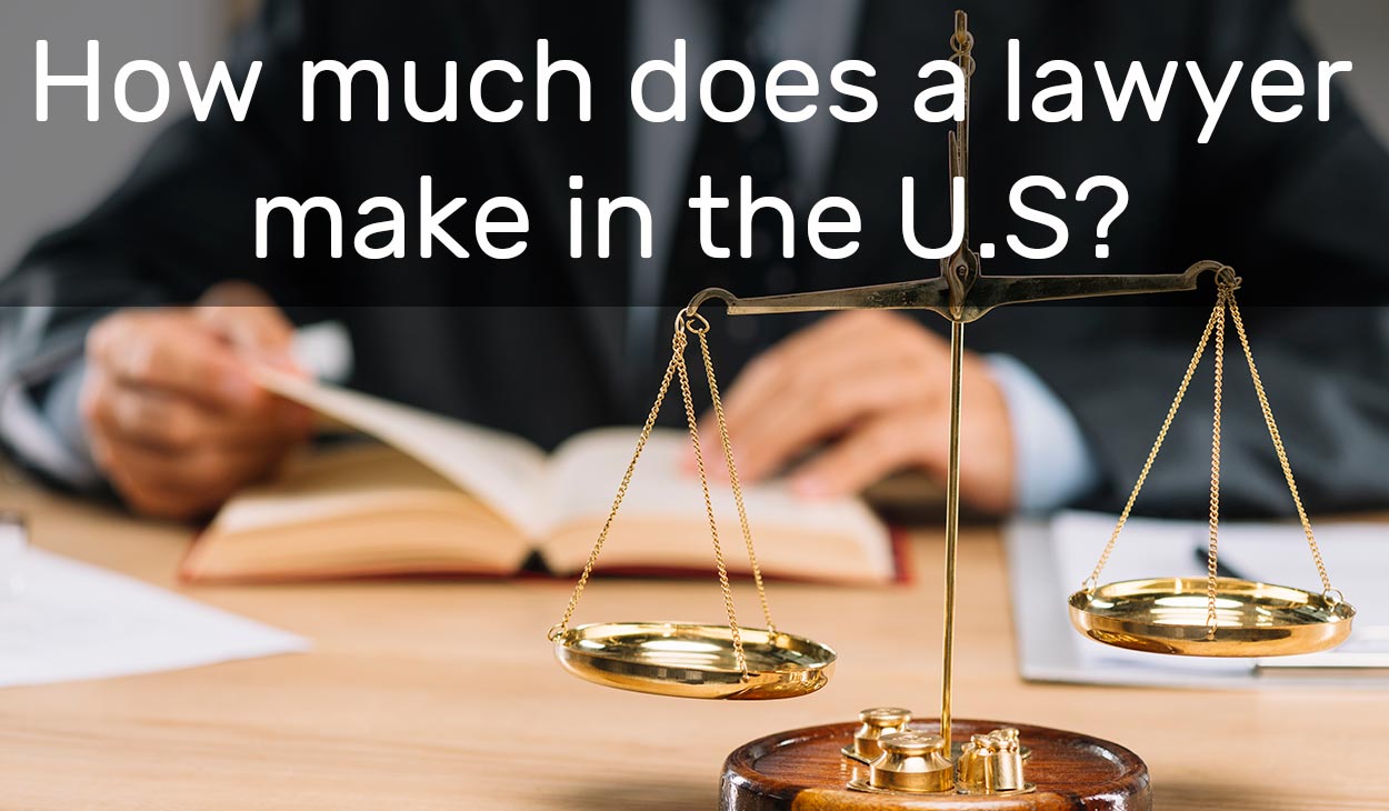 how-much-does-a-lawyer-make-in-the-united-states